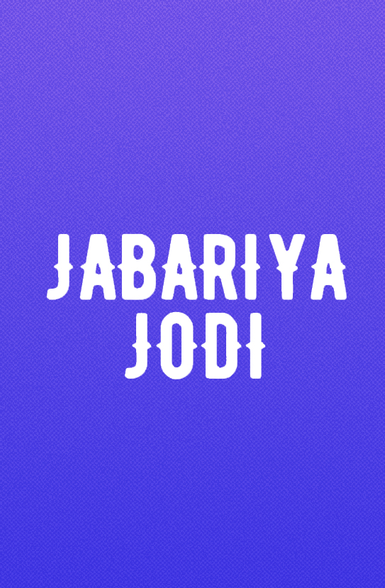 Jabariya Jodi